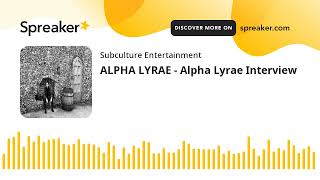 ALPHA LYRAE - Alpha Lyrae Interview