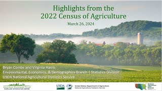 Highlights from the 2022 USDA Census of Agriculture