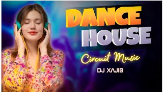 DJ XAJIB - Dance House (  Video ) | Circuit Music | Dance Mix | Viral song