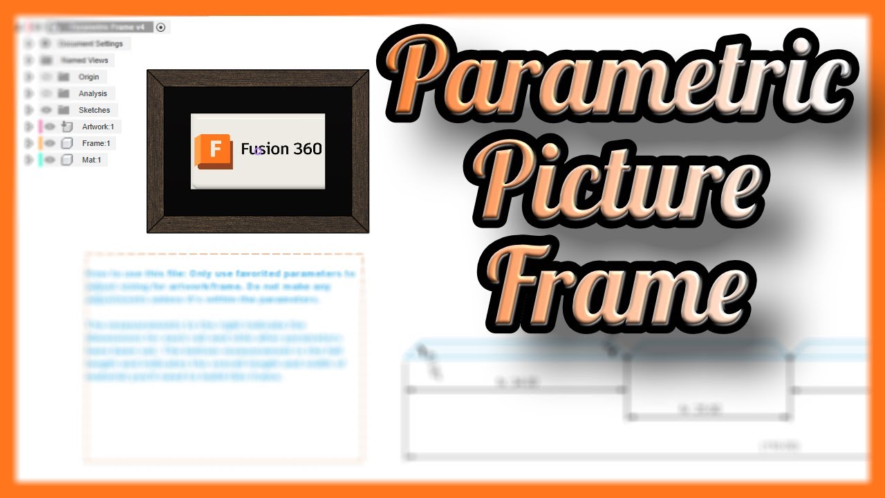 Fusion 360 Parametric Picture Frame Design