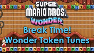 Super Mario Bros Wonder - Break Time Wonder Token Tunes