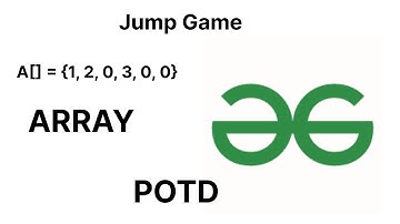 Jump Game | GeeksForGeeks | String | POTD