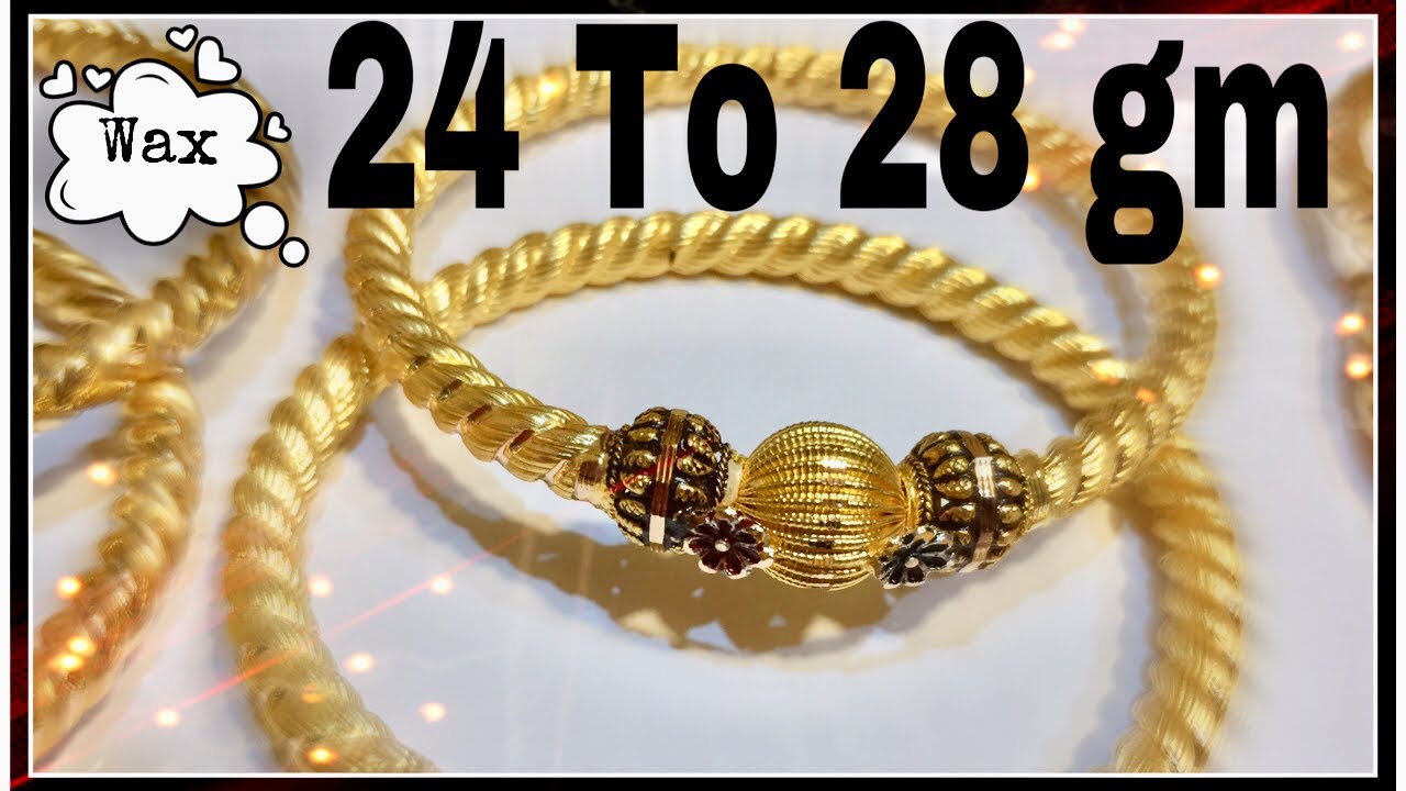 Wax filled gold bangle best sale designs