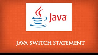 Java Switch Statement