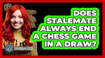 Does Stalemate Always End A Chess Game In A Draw?