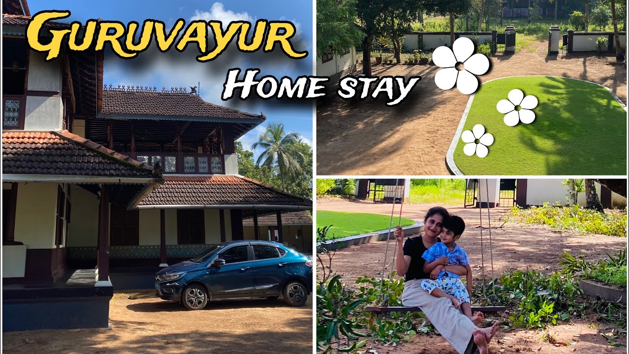 Best stay in Guruvayur 🌸 Meleppura heritage home🌸Homestay