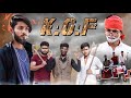 Kgf chapter 2  comedy  madarwas boys