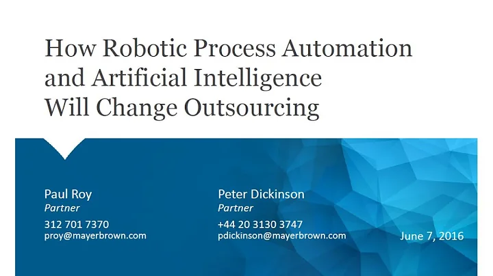 How Robotic Process Automation and Artificial Intelligence Will Change Outsourcing