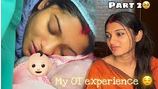 My C-Section Experience Part 2