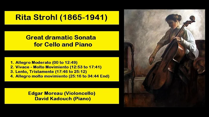 Rita Strohl (1865-1941) - Great dramatic Sonata fo...