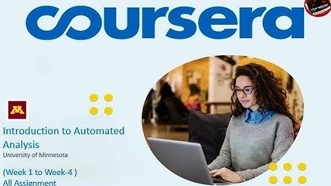 Introduction to Automated Analysis- Coursera. All Answers & Graded Assignments.