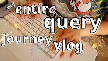 My Entire Query Journey Vlog Part 1