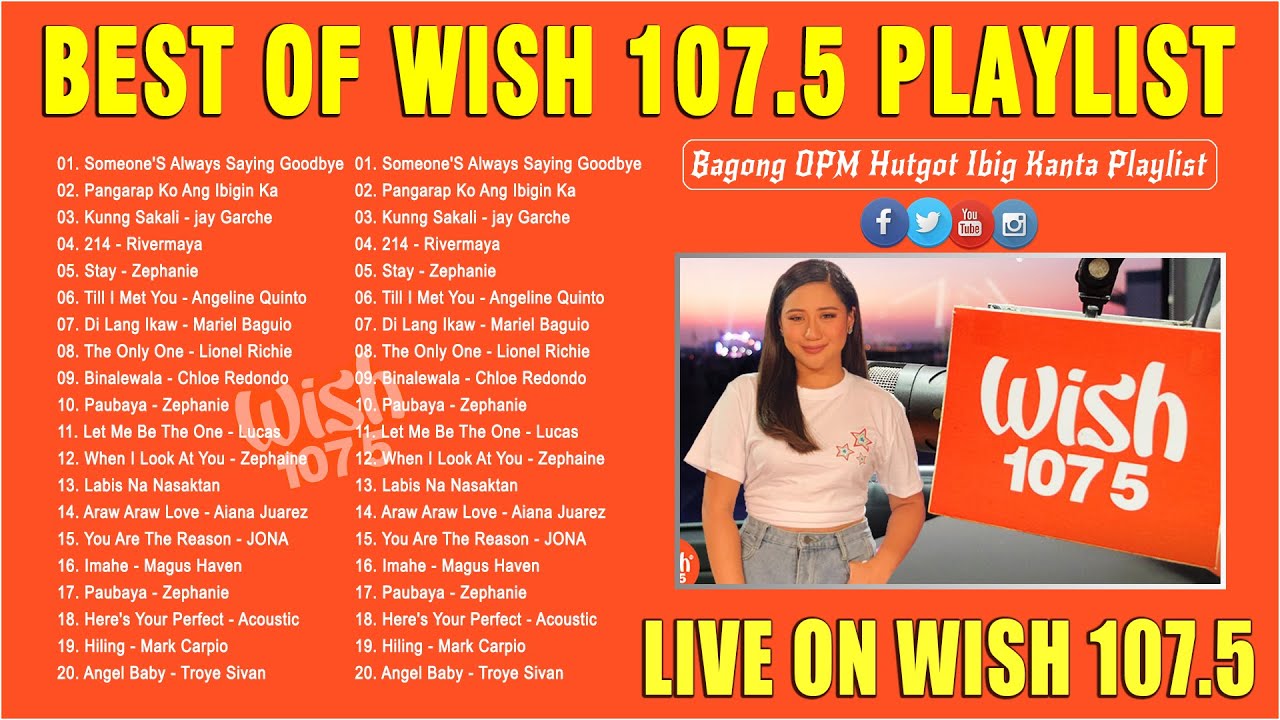 Best of wish 107 5 playlist 2023 playlist top 100 viral songs wish