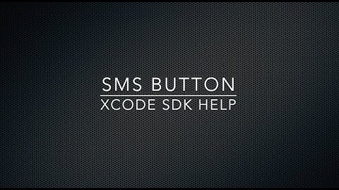 Xcode 6 Source Code & Tutorial - SMS Button