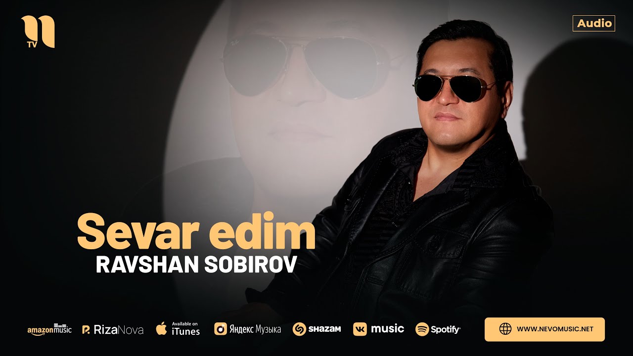 Ravshan Sobirov   Sevar edim audio 2024