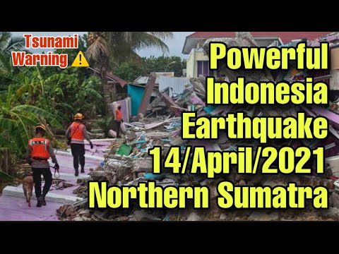 Indonesia Earthquake (14/05) : Huge 6.7 EARTHQUAKE rocks Northern Sumatra  tsunami warning issued