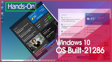 First Look Windows 10 Version 2004 Built 21286, What is the New Features of Windows 10 ✔✔✔