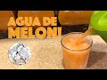 Agua de Melon - Receta de Agua fresca de Melon - Como Hacer Agua de Melon