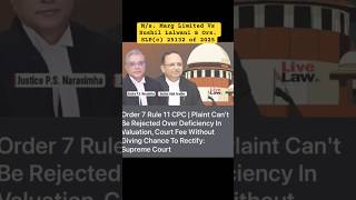 Order 7 Rule 11 CPC Explained| Supreme Court Big Relief on Court Fee &amp; Valuation #law #supremecourt