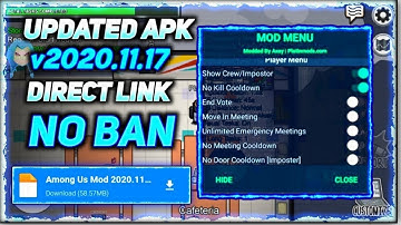 NEW UPDATE 🔥CHEAT ANTIBAN🔥 AMONG US MOD MENU No kill cooldown, Wallhack, Always Impostor v2020 11.17