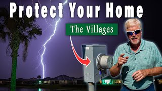 The Villages FL: Protect Your Home, Surge Protection in the Lightning Capital of the Worldor is it?