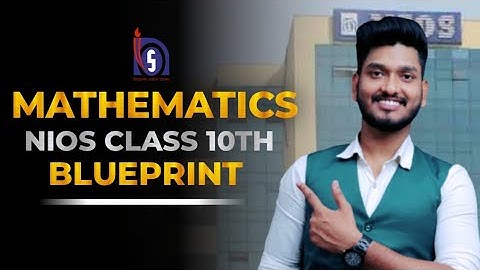 Nios Class 10th Mathematics || Important Chapters || Marking Scheme | Syllabus | Notes.