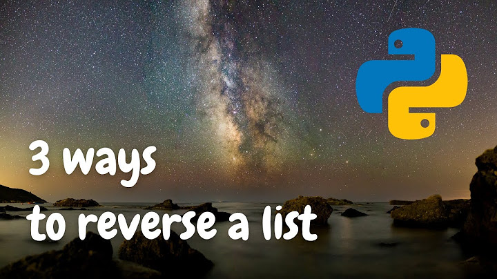 Fastest way to reverse a list in python