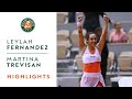 Leylah Fernandez vs Martina Trevisan- Quarterfinals Highlights I Roland-Garros 2022
