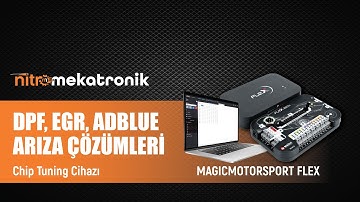 Dpf, Egr, Adblue Arıza Çözümleri, Chip Tuning Cihazı | Magicmotorsport Flex