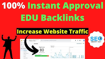 100% Instant Approval EDU Backlinks | High-Quality Backlinks  @Seosmartkey