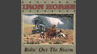 Video thumbnail of "Iron Horse - Fire On the Mountain"