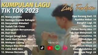 Ziell Ferdian Full Album Terbaru 2023 | Mana Janjimu, Semoga Engkau Bahagia | VIRAL Lagu Tiktok 2023