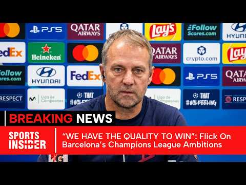 FULL PRESSER: Hansi Flick On Barcelona’s Champions League Expectations And Team Competition | AD1C