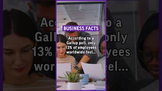 According to a Gallup poll, only 13% of employees worldwide feel engaged and motivated… #business 
