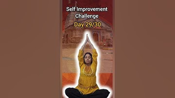 SELF IMPROVEMENT CHALLENGE | 🕉️ | 29/30 #minivlog #shorts #shortvideo #vlog #ytshorts
