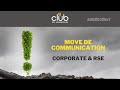 Best of rse  1er dbat move de communication corporate  rse  le club des annonceurs