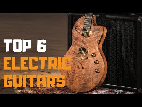 best-electric-guitars-in-2019---top-6-electric-guitars-review