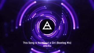 Apachez, Flume & Chet Faker - This Song Is Not About a Girl (Bootleg Mix)