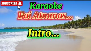 Karaoke Dawan || Fai atnanas || Terra Santa Group🇹🇱🎹🎤🔥...