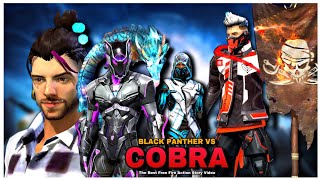 COBRA VS PANTHER HITAM 🔥 | CERITA FF | COBRA KEMBALI | FILM PAHLAWAN SUPER | CERITA KEBAKARAN GRATIS