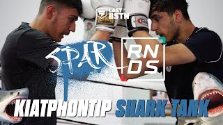 🦈 SHARK TANK 🦈 - SPAR:RNDS Kiatphontip Thai Boxing Gym - Leeds, U.K.