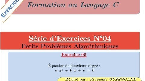 Formation C - Série 04 - Exercice 05 - Équation de deuxième degrès dans IR