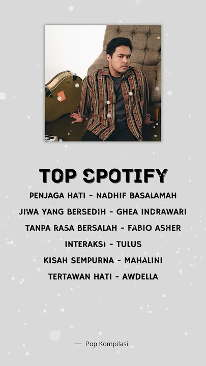 POP INDONESIA PALING POPULER ~ Karna bersamamu semua terasa indah ~ LAGU POP ENAK DIDENGAR 2025