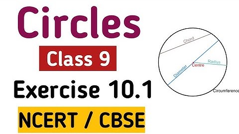 Class 9th Maths | Chapter 10 Circles | Exercise 10.1 Class 9 | Introduction | NCERT