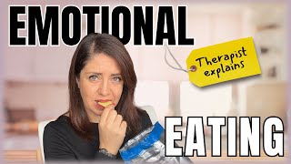 Overcome Emotional Eating - 5 Tips From a Therapist