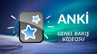 ANKİ NASIL KULLANILIR? | GENEL BAKIŞ