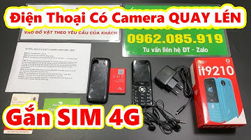 Camera Ngụy Trang Điện Thoại Cục Gạch it 9210 Gắn SIM 4G QUAY LÉ.N TỐT NHẤT Mà Không Ai Ngờ Đến