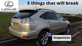 5 things that will break on the Lexus RX