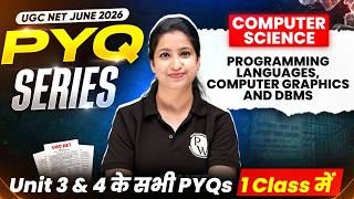 UGC NET Paper 2 Computer Science Unit 3 & 4 | UGC NET Computer Science Preparation PYQs Marathon