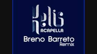 Kelis - Acapella (Breno Barreto Remix)